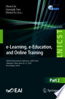 E-Learning, e-Education, and online training : 6th EAI International Conference, eLEOT 2020, Changsha, China, June 20-21, 2020, proceedings. Part II