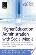 Higher education administration with social media