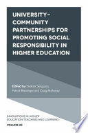 University-community partnerships for promoting social responsibility in higher education