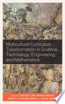 Multicultural curriculum transformation in science, technology, engineering, and mathematics