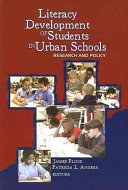 Literacy development of students in urban schools : research and policy