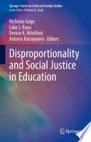 Disproportionality and social justice in education