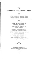 The history and traditions of Harvard college,