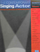 The contemporary singing actor. Volume 1