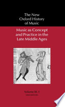 Music as concept and practice in the late Middle Ages