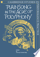 Plainsong in the age of polyphony