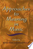 Approaches to meaning in music