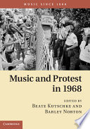 Music and protest in 1968