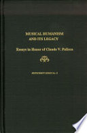 Musical humanism and its legacy : essays in honor of Claude V. Palisca