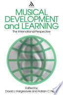Musical development and learning : the international perspective