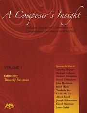 A composer's insight : thoughts, analysis, and commentary on contemporary masterpieces for wind band