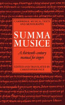 The Summa musice : a thirteenth century manual for singers