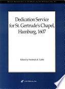 Dedication service for St. Gertrude's Chapel, Hamburg, 1607