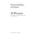 50 pictures : National Gallery of Ireland