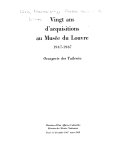 Vingt ans d'acquisitions au Musée du Louvre, 1947-1967,