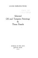 Selected oil and tempera paintings & three  pastels.