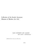 Collection of the Société Anonyme: Museum of Modern Art 1920 [presented to Yale University]