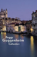 Masterpieces from the Peggy Guggenheim Collection.