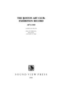 The Boston Art Club: exhibition record, 1873-1909