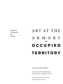 Art at the Armory : occupied territory