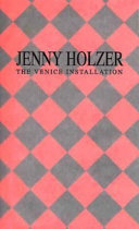 The Venice installation : United States Pavilion, the 44th Venice Biennale, May 27-September 30, 1990