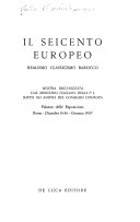 Il seicento europeo : realismo, classicismo, barocco