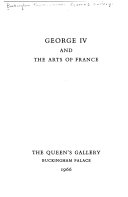 George IV and the arts of France : [exhibition]