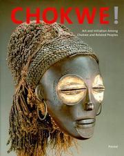 Chokwe! : art and initiation among the Chokwe and related peoples