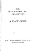 The Huntington art collection : a handbook.