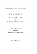 The Bible: Manuscript and printed Bibles from the fourth to the nineteenth century;