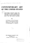 Contemporary art of the United States; fifty-three paintings from the forty-eight states, District of Columbia, Alaska, Hawaii, Puerto Rico, and the Virgin Islands ... November 10 to December 1, 1940.