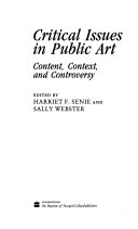 Critical issues in public art : content, context, and controversy