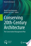 Conserving 20th century architecture : the conservation management