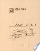 Taliesin 1911-1914