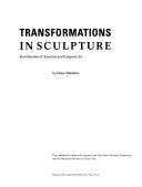 Transformations in sculpture : four decades of American and European art