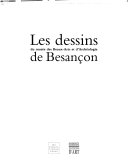 Les dessins du Musée des beaux-arts et d'archéologie de Besançon.