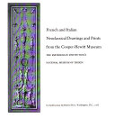 Crosscurrents : French and Italian neoclassical drawings and prints from the Cooper-Hewitt Museum, the Smithsonian Institution's National Museum of Design.