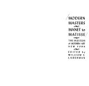 Modern masters, Manet to Matisse