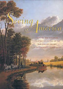 Seeing America : painting and sculpture from the collection of the Memorial Art Gallery of the University of Rochester