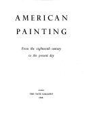 American painting : from the eighteenth century to the present day.