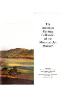 The American painting collection of the Montclair Art Museum.