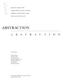 Abstraction/abstraction, March 22 to April 27, 1986, Carnegie-Mellon University Art Gallery : exhibition