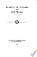... Catalogue of an exhibition of portraits by John Neagle;