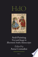 Arab painting : text and image in illustrated Arabic manuscripts