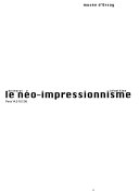 Le néo-impressionnisme : de Seurat à Paul Klee : Musée d'Orsay, Paris, 14.3-10.7.05.