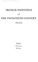 French paintings of the twentieth century (1900-1939) Buffalo, Cincinnati, St. Louis.