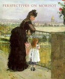 Perspectives on Morisot :