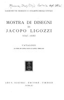 Mostra di disegni di Jacopo Ligozzi (1547-1626) : catalogo