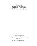 A survey of Russian painting, fifteenth century to the present.