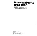 American prints, 1913-1963 : [catalogue of] an exhibition circulated under the auspices of the International Council of the Museum of Modern Art, New York, [held at] Leeds City Art Gallery, 16 July-22 August 1976.